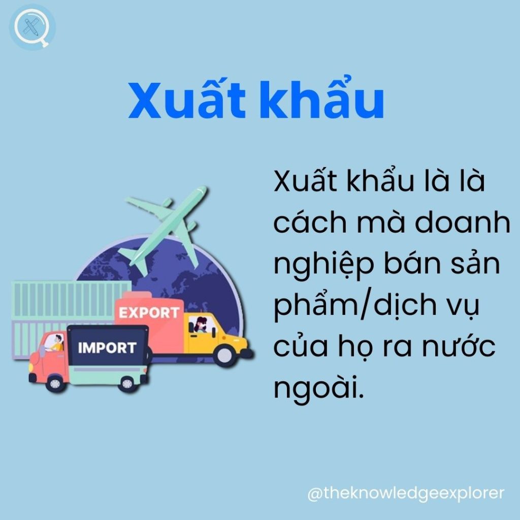 Xuất khẩu | The Knowledge Explorer